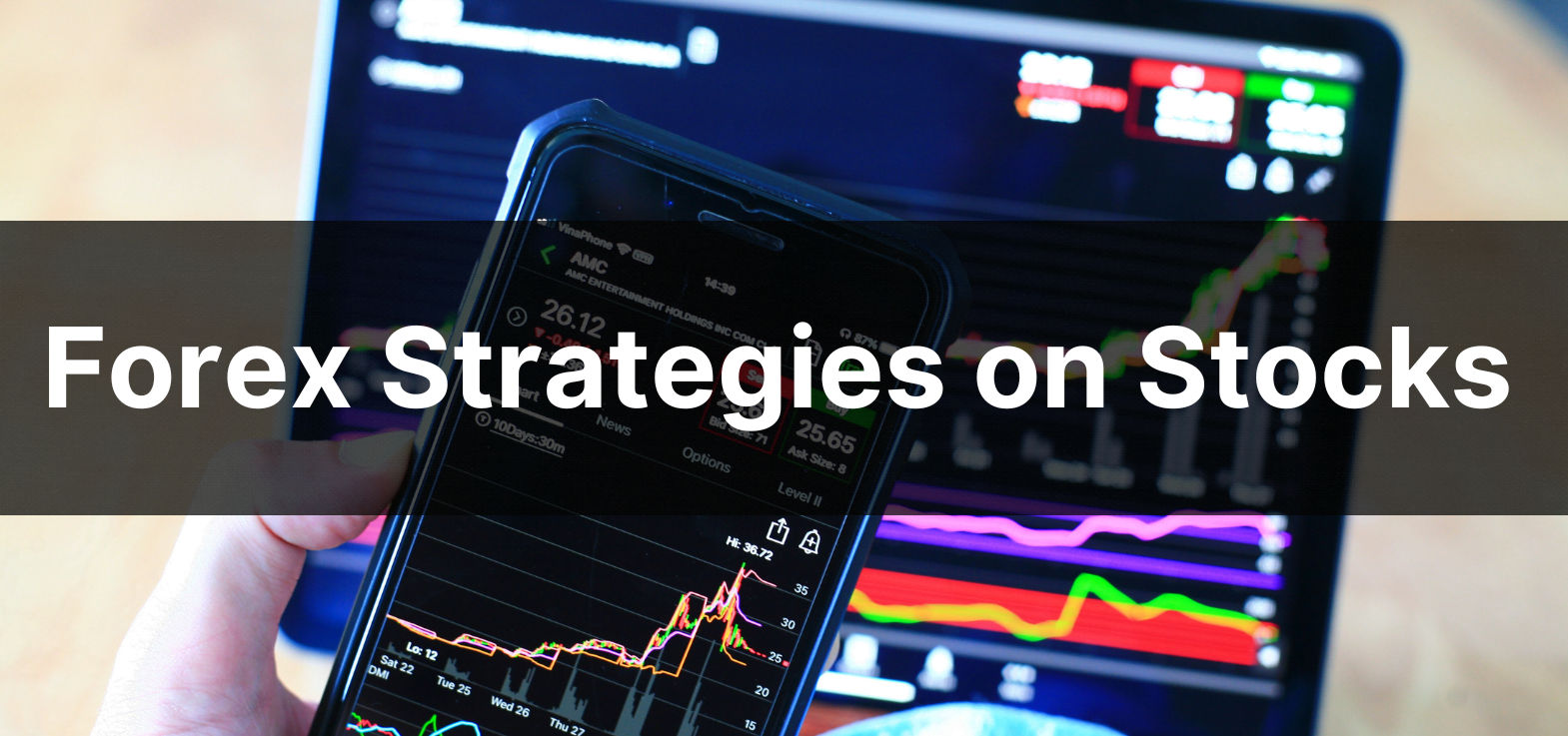 Forex Strategies on Stocks